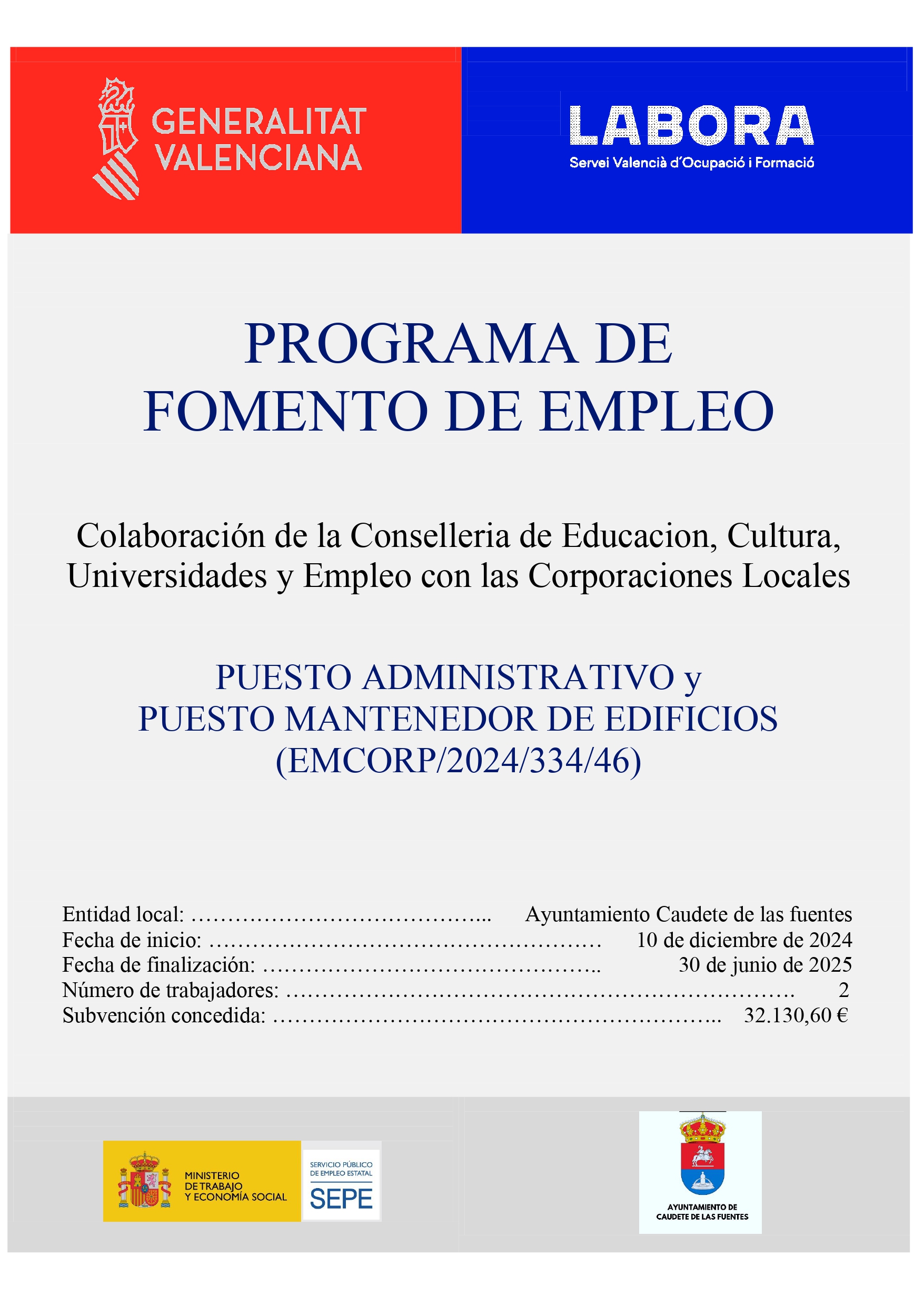 Concesión de subvención de la Generalidad Valenciana , destinada a la contratación de personas desocupadas, por ayuntamientos de menos de 2000 habitantes de la Comunidad Valenciana-EMCORP 2024